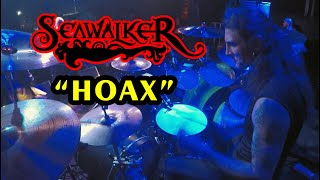 Seawalker  08 Hoax (drumcam)