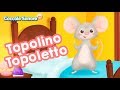 Topolino Topoletto + altre canzoncine - Canzoni per bambini di Coccole Sonore