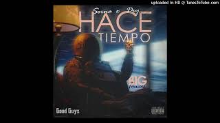 BIG Towers x Serna x Dry - HACE TIEMPO