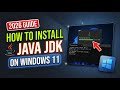 How to Install Java JDK on Windows 11 (Step-by-Step Guide 2026) | 100% Working