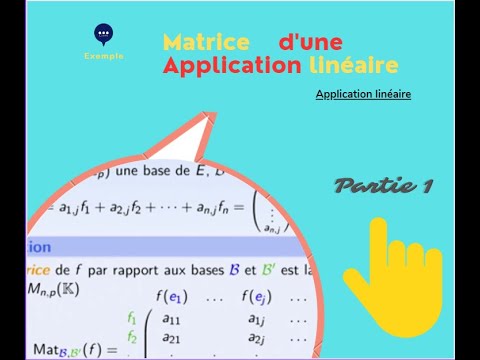 Comment Calculer La Matrice D'une Application Linéaire F Dans Deux Base ...