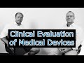 Clinical Evaluation of Medical Devices prior and after MDR