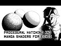 Tutorial: Procedural hatching and manga shaders for EEVEE Blender