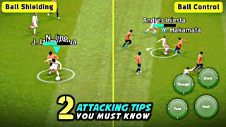 Attacking Tips: Ball Shielding & Ball Control in eFootball 2023 Mobile