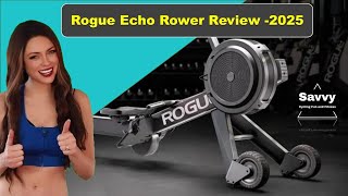 Review Of The Rogue Echo Rower: Is It Worth The Hype?