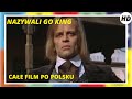 Nazywali go King (Lo chiamavano King) | Western | HD | Cały film po polsku