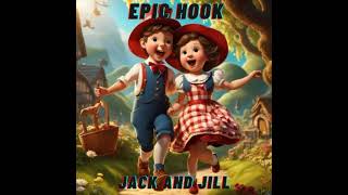 Epic Hook · pro pop qreen girl  Jack and Jill