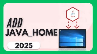 Add Java Home on Windows 11 | Set JAVA_HOME (2025)