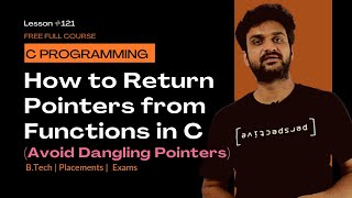 How to Return Pointers from Functions in C (Avoid Dangling Pointers) | C Programming || Lesson 121 |