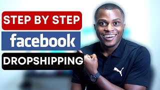 Step By Step: Facebook Marketplace Dropshipping in 2022