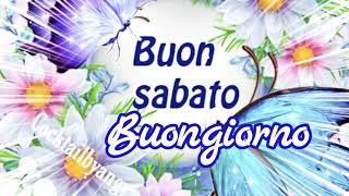 È GIÀ SABATO, BUONGIORNO E BUON WEEKEND