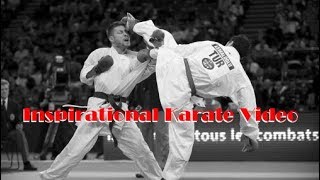 Inspirational Karate Video