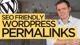 How to Make Your Permalinks SEO-Friendly: WordPress for Beginners Tutorial