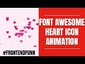 Font Awesome Icon CSS3 Animation Effects using javascript