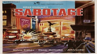 Sabotage 1936  Alfred Hitchcock Crime Thriller Classic Full Movie