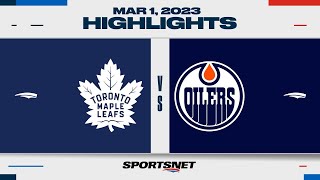 NHL Highlights | Maple Leafs vs. Oilers - March 1, 2023