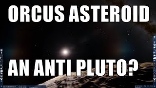 90482 Orcus - Pluto's Mirror Image - Universe Sandbox 2