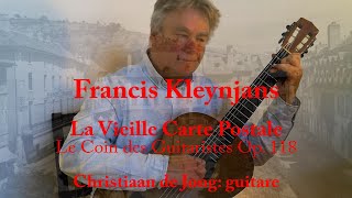 Francis Kleynjans: La Vieille Carte Postale \