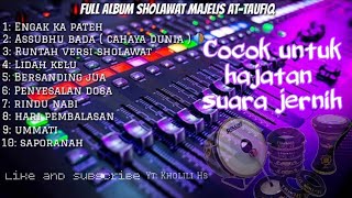 full album Sholawat banjari majelis At-taufiq || cocok untuk hajatan #banjari #sholawat #cek sound