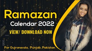 Gujranwala updated Ramazan Timing 2022 auqat sehri iftar Ramadan