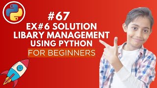 Exercise 6 Solution - Library Management Software in Python | Python Tutorial - Day #67