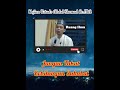 Dakwah Ustad H.Abdul Shomad_Jangan takut kehilangan sahabat