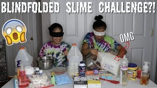 BLINDFOLDED SLIME CHALLENGE WITH MY SISTER?! *HILARIOUS*