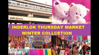 #archanadiary#inderlokmarket#thursday  Winter Collection Inderlok Thursday Market#Cheapest Market Of