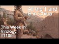 TWiV 1105: All the T and B in China