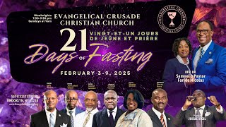 Evangelical Crusade | 21 Days of Fasting | Day 3| Pastor Lamonier Sauveur| 02-05-25