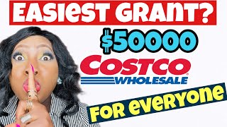 GRANT money EASY $50,000! 3 Minutes to apply! Free money not loan | COSTCO GRANTS