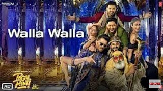 Pagalpanti: Walla walla video (Lyrics). Anil kapoor, john Abhrahim,Ieana, kriti,pulkit, Arshad,