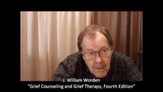 William Worden: The Four Tasks of Mourning