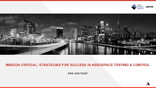 Strategies for Success in Aerospace Testing \u0026 Control - Webinar