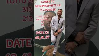 KANES TV MEN PROPHÈTE LA 23 JANVIER