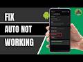 How To Fix Android Auto Not Working 2026 | Updated Method