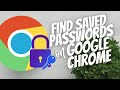 How to find saved passwords on Google Chrome
