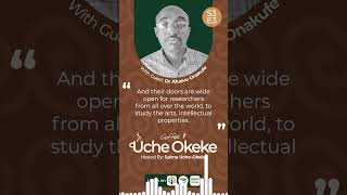 Legacy Upholding Vision | Dr Afuevu Onakufe | Coffee & Uche Okeke #igboculture #gallery #interview
