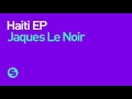 Jaques Le Noir - Monolythe (Original Mix)