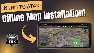 How to Install and Download Maps in ATAK/iTAK |Full Tutorial |