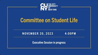 CUNY Board of Trustees Committee on Student Life 112023