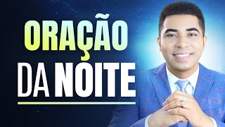 ORAÇÃO DA NOITE - 26 DE JANEIRO - NOITE DE HOJE !!!