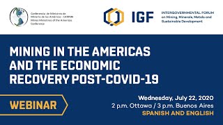 CAMMA-IGF Webinar: Mining in the Americas and Economic Recovery Post-COVID-19