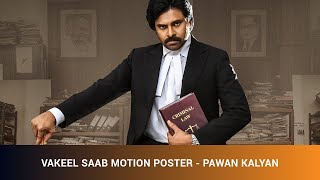 Vakeel Saab Motion Poster - Pawan Kalyan