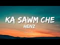 henz ka sawm che lyrics