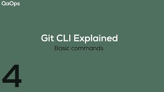 Git cli explained | basic commands