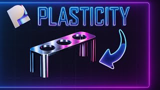 Plasticity 3D Modeling Basics (Fast Tutorial): Fillets, Holes, Mirror & Booleans