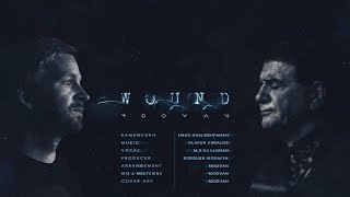 Shajarian x Olafur Arnalds | Wound