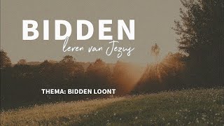 Zondag 11 oktober 2020 | Johan Ravesloot | Bidden loont | Mozaiek