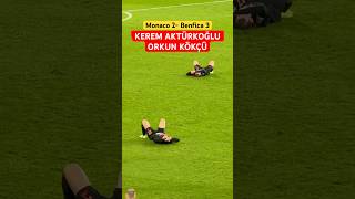 Kerem Aktürkoğlu and Orkun Kökçü collapsed after the Monaco-Benfica match